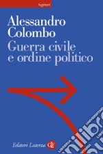 Guerra civile e ordine politico libro