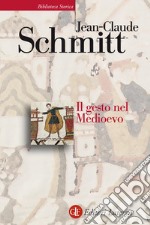 Il gesto nel Medioevo libro