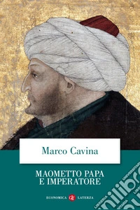 Maometto papa e imperatore