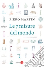 Le 7 misure del mondo libro