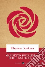 Manifesto socialista per il XXI secolo