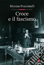 Croce e il fascismo libro