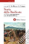 Storia della Basilicata. Vol. 4: L'età contemporanea libro