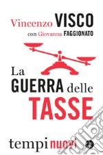 La guerra delle tasse libro