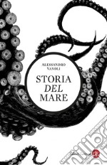 Storia del mare libro