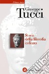 Storia della filosofia indiana libro di Tucci Giuseppe