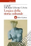 Lessico della storia culturale libro