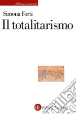 Il totalitarismo libro