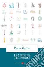 Le 7 misure del mondo libro