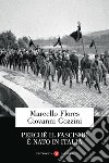 Perché il fascismo è nato in Italia libro di Flores Marcello Gozzini Giovanni