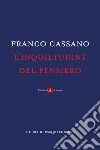 L'inquietudine del pensiero libro