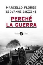 Perchè la guerra libro