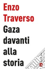 Gaza davanti alla storia libro