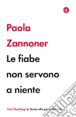 Le fiabe non servono a niente libro