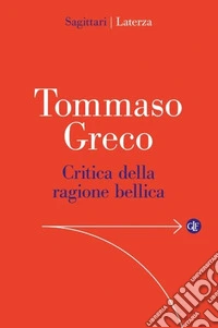 Critica della ragione bellica libro