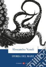 Storia del mare libro