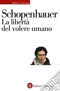 La libertà del volere umano libro