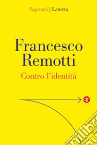 Contro l'identità libro