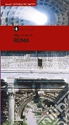 Roma. Nuova ediz. libro