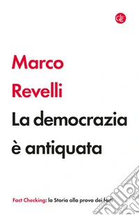 La democrazia è antiquata