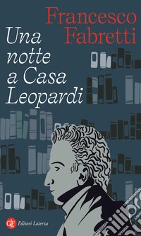 Una notte a casa Leopardi