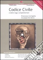 Codice civile e delle leggi complementari