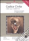 Codice civile e delle leggi complementari libro di Caringella Francesco De Marzo Giuseppe