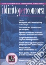 Il diritto per i concorsi (2010). Vol. 3 libro