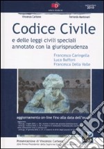 Codice civile e delle leggi civili speciali. Annotato con la giurisprudenza libro