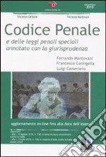 Codice penale e delle leggi penali speciali annotato con la giurisprudenza