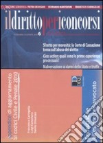 Il diritto per i concorsi (2010). Con appendice di aggiornamento ai codici civile e penale 2010. Vol. 6 libro