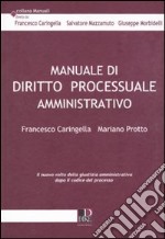 Manuale di diritto processuale amministrativo