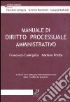 Manuale di diritto processuale amministrativo libro