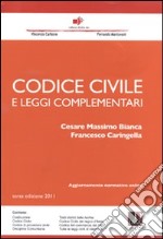 Codice civile e leggi complementari libro