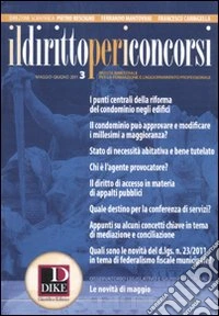 Il diritto per i concorsi (2011). Vol. 3