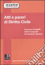 Atti e pareri di diritto civile libro