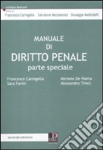 Manuale di diritto penale. Parte speciale libro