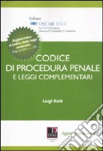 Codice di procedura penale e delle leggi complementari libro