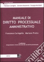 Manuale di diritto processuale amministrativo