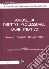 Manuale di diritto processuale amministrativo libro