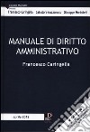 Manuale di diritto amministrativo libro