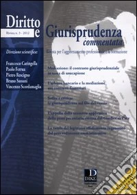 Diritto e giurisprudenza commentata (2012). Vol. 3