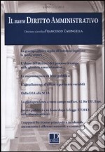 Il nuovo diritto amministrativo (2012). Vol. 1 libro