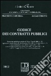 Codice dei contratti pubblici. Con aggiornamento online libro