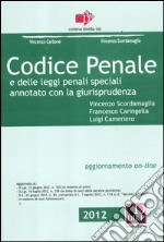 Codice penale e delle leggi penali speciali. Annotato con la giurisprudenza libro