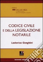 Codice civile e della legislazione notarile libro