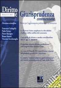 Diritto e giurisprudenza commentata (2012). Vol. 6