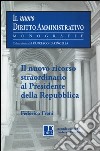 Il nuovo ricorso straordinario al presidente della Repubblica libro di Freni Federico