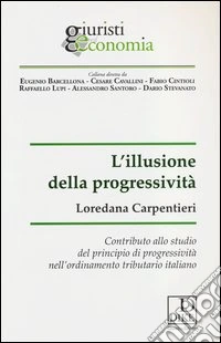 L'illusione della progressività