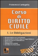 Corso di diritto civile. Vol. 1: Le obbligazioni libro